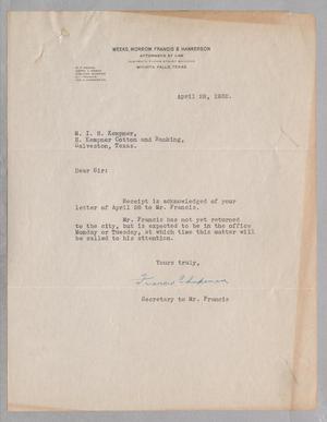 Primary view of object titled '[Letter from C. I. Francis to I. H. Kempner, April 28, 1932]'.
