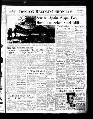 Denton Record-Chronicle (Denton, Tex.), Vol. 49, No. 252, Ed. 1 Wednesday, June 11, 1952