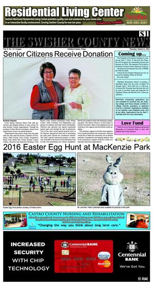 The Swisher County News (Tulia, Tex.), Vol. 8, No. 14, Ed. 1 Thursday, March 31, 2016