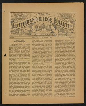 Primary view of object titled 'The Lutheran College Bulletin, Volume 7, Number 2, April 1923'.