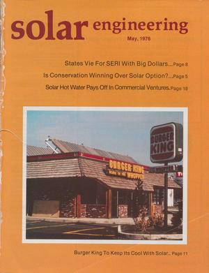 Solar Engineering, Volume 1, Number 4, May 1976