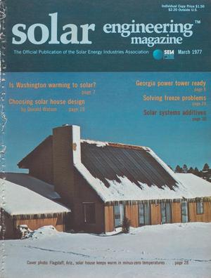 Primary view of object titled 'Solar Engineering Magazine, Volume 2, Number 3, March 1977'.