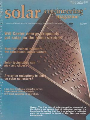 Primary view of object titled 'Solar Engineering Magazine, Volume 2, Number 5, May 1977'.