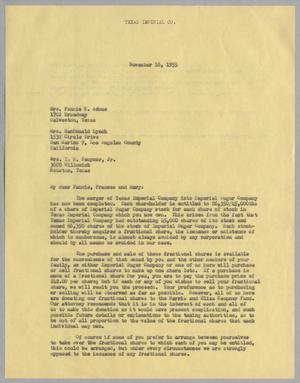 [Letter to Mrs. Fannie K. Adoue, Mrs. MacDonald Lynch, and Mrs. I. H. Kempner, Jr., November 16, 1955]