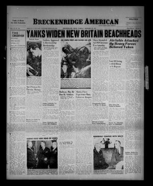 Breckenridge American (Breckenridge, Tex.), Vol. 23, No. 161, Ed. 1 Tuesday, December 28, 1943