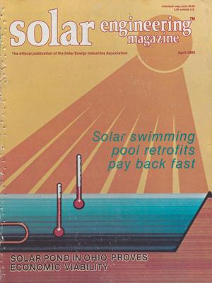 Primary view of object titled 'Solar Engineering Magazine, Volume 5, Number 4, April 1980'.