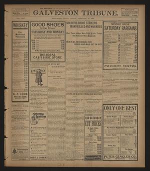 Primary view of object titled 'Galveston Tribune. (Galveston, Tex.), Vol. 25, No. 67, Ed. 1 Friday, February 10, 1905'.