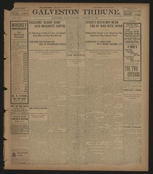 Primary view of object titled 'Galveston Tribune. (Galveston, Tex.), Vol. 25, No. 74, Ed. 1 Saturday, February 18, 1905'.