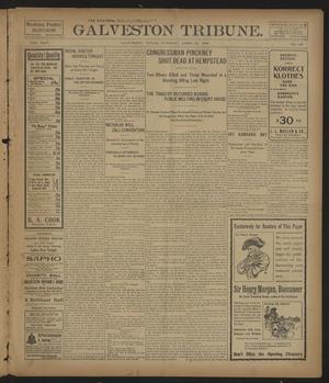 Primary view of object titled 'Galveston Tribune. (Galveston, Tex.), Vol. 25, No. 130, Ed. 1 Tuesday, April 25, 1905'.