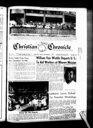 Christian Chronicle (Abilene, Tex.), Vol. 18, No. 46, Ed. 1 Friday, September 1, 1961