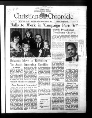 Christian Chronicle (Abilene, Tex.), Vol. 24, No. 31, Ed. 1 Friday, May 12, 1967
