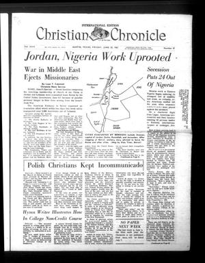 Christian Chronicle (Austin, Tex.), Vol. 24, No. 37, Ed. 1 Friday, June 23, 1967