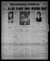 Thumbnail image of item number 1 in: 'Breckenridge American (Breckenridge, Tex.), Vol. 23, No. 214, Ed. 1 Sunday, March 12, 1944'.
