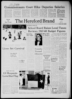 The Hereford Brand (Hereford, Tex.), Vol. 66, No. 28, Ed. 1 Thursday, July 13, 1967