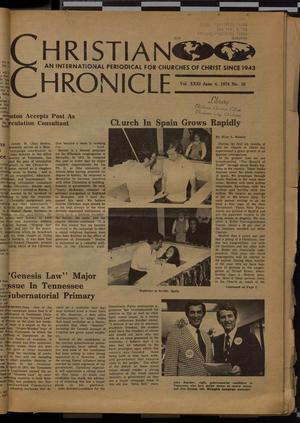 Primary view of object titled 'Christian Chronicle (Nashville, Tenn.), Vol. 31, No. 10, Ed. 1 Tuesday, June 4, 1974'.