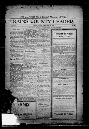 Rains County Leader. (Emory, Tex.), Vol. 21, No. 9, Ed. 1 Friday, April 3, 1908
