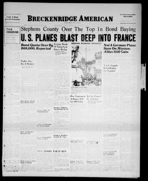 Breckenridge American (Breckenridge, Tex.), Vol. 25, No. 29, Ed. 1 Friday, February 9, 1945