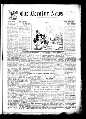 The Decatur News (Decatur, Tex.), Vol. 43, No. 41, Ed. 1 Friday, February 1, 1924