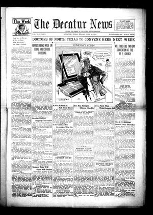 The Decatur News (Decatur, Tex.), Vol. 44, No. 9, Ed. 1 Friday, June 20, 1924