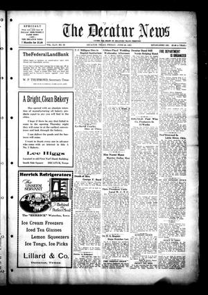 The Decatur News (Decatur, Tex.), Vol. 44, No. 58, Ed. 1 Friday, June 26, 1925