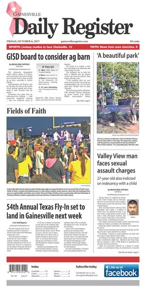 Primary view of Gainesville Daily Register (Gainesville, Tex.), Vol. 128, No. 27, Ed. 1 Friday, October 6, 2017