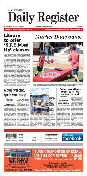 Gainesville Daily Register (Gainesville, Tex.), Vol. 128, No. 191, Ed. 1 Wednesday, May 30, 2018