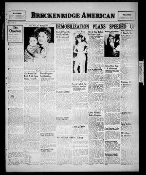 Primary view of object titled 'Breckenridge American (Breckenridge, Tex.), Vol. 25, No. 205, Ed. 1 Thursday, November 8, 1945'.