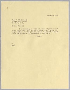 [Letter from Isaac H. Kempner to Cecile B. Kempner, August 8, 1963]