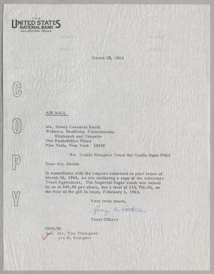 Primary view of object titled '[Copy of Letter from George M. Atkinson to Mr. Henry Cassorte Smith, March 18, 1964]'.