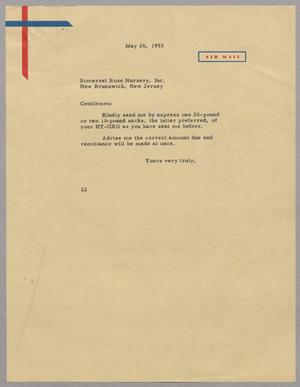 Primary view of object titled '[Letter from D. W. Kempner to Somerset Rose Nursery, Inc., May 26, 1953]'.