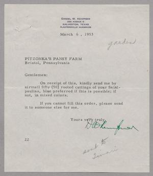 Primary view of object titled '[Letter from D. W. Kempner to Pitzonka's Pansy Farm, March 6, 1953]'.
