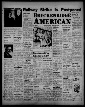 Breckenridge American (Breckenridge, Tex.), Vol. 26, No. 94, Ed. 1 Friday, May 17, 1946
