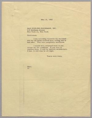 [Letter from D. W. Kempner to Max Schling Seedsmen, Inc., May 16, 1952]