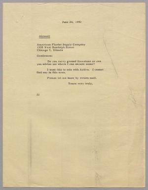 [Letter from D. W. Kempner to American Florist Supply Co., June 24, 1952]