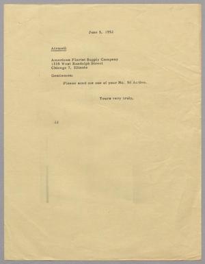 [Letter from D. W. Kempner to American Florist Supply Co., June 5, 1952]