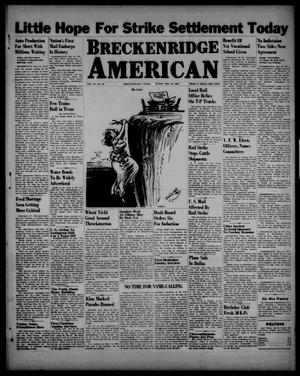Breckenridge American (Breckenridge, Tex.), Vol. 26, No. 98, Ed. 1 Friday, May 24, 1946