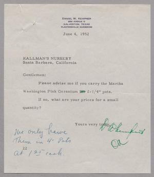 Primary view of object titled '[Letter from D. W. Kempner to Kallman's Nursery, June 4, 1952]'.