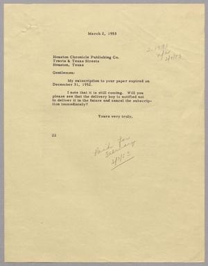 [Letter from D. W. Kempner to Houston Chronicle Publishing Co., March 2, 1953]