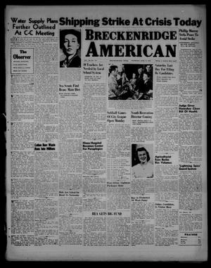 Breckenridge American (Breckenridge, Tex.), Vol. 26, No. 112, Ed. 1 Thursday, June 13, 1946