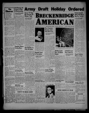 Breckenridge American (Breckenridge, Tex.), Vol. 26, No. 120, Ed. 1 Tuesday, June 25, 1946