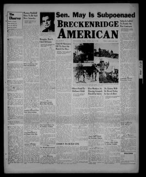 Breckenridge American (Breckenridge, Tex.), Vol. 26, No. 137, Ed. 1 Friday, July 19, 1946
