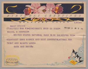 [Telegram from Sara Elizabeth and David F. Weston to Daniel W. Kempner, March 28, 1953]