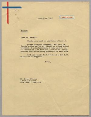 [Letter from D. W. Kempner to Dr. Bruce Webster, January 26, 1953]