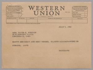 [Telegram from Jeane and D. W. Kempner to David F. Weston, July 7, 1953]