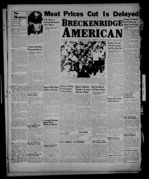 Breckenridge American (Breckenridge, Tex.), Vol. 26, No. 159, Ed. 1 Wednesday, August 21, 1946