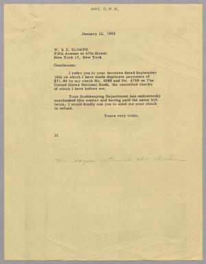 [Letter from Mrs. DWK to W. & J. Sloane, January 12, 1953]