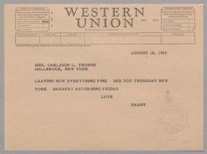 Primary view of object titled '[Telegram from D. W. Kempner to Mary Jean Kempner, August 18, 1953]'.