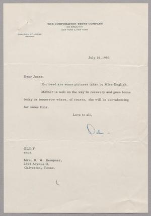 [Letter from Oakleigh L. Thorne to Jeane Bertig Kempner, July 16, 1953]