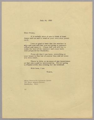 Primary view of object titled '[Letter from D. W. Kempner to Miss Henrietta Leonora Quinn, July 16, 1953]'.