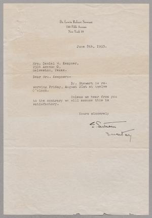 [Letter from Dr. Lewis Robert Stewart to Mrs. Daniel W. Kempner, June 8, 1953]
